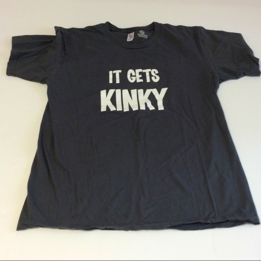 "It Gets Kinky" Tee